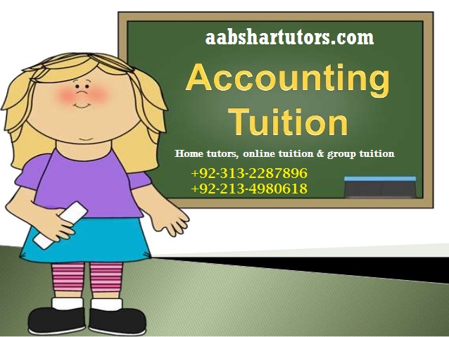 accounting home tuition and teacher, home tutoring, karachi